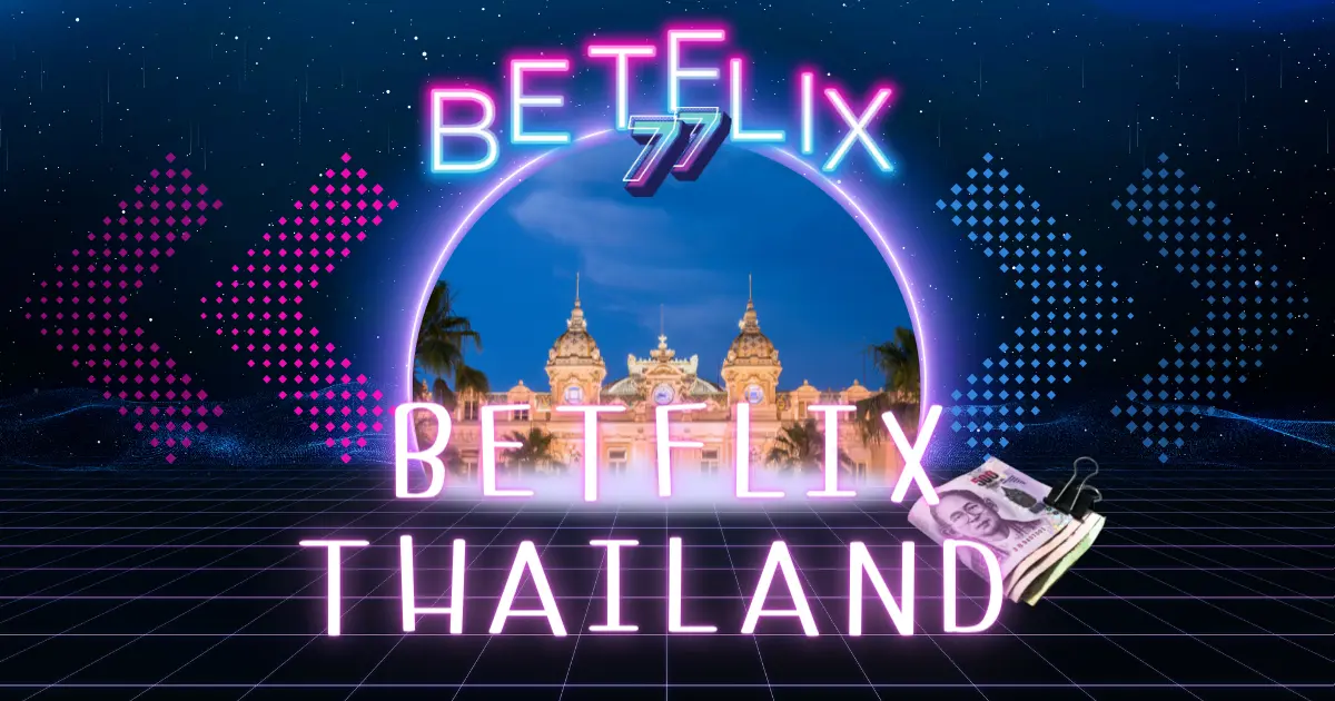 ทดลองเล่นสล็อตได้ทุกห้องเกมที่ betflix thailand